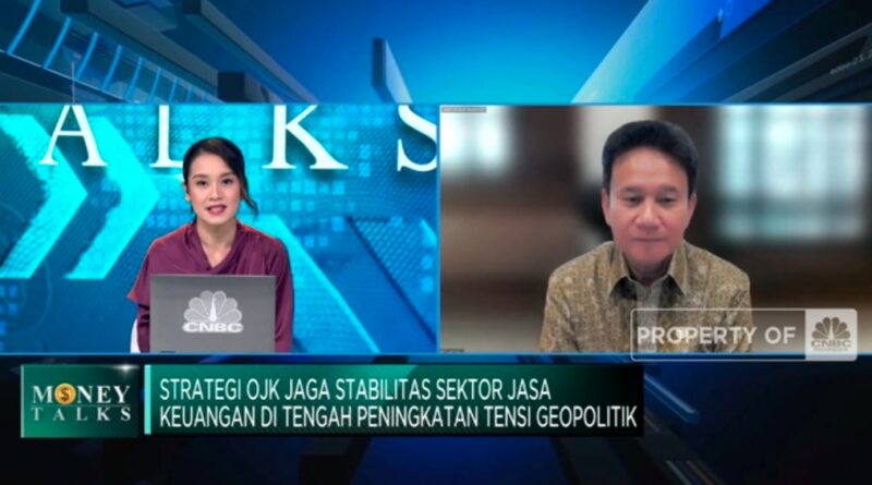 OJK Perkuat Industri Keuangan di Tengah Ketidakpastian Global