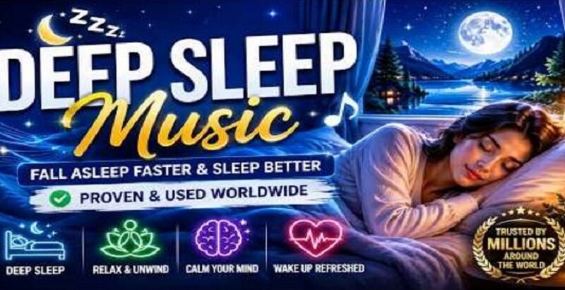 deep sleep music